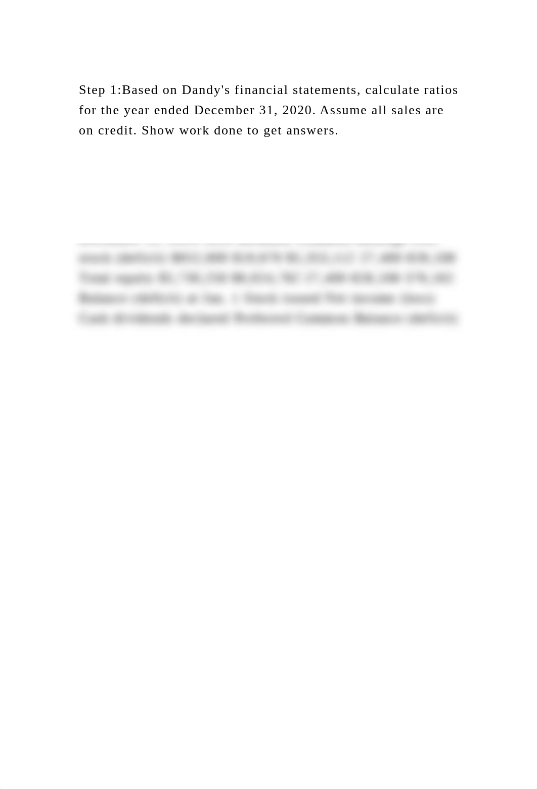 Step 1Based on Dandys financial statements, calculate ratios for t.docx_dh1zek3bf1b_page2