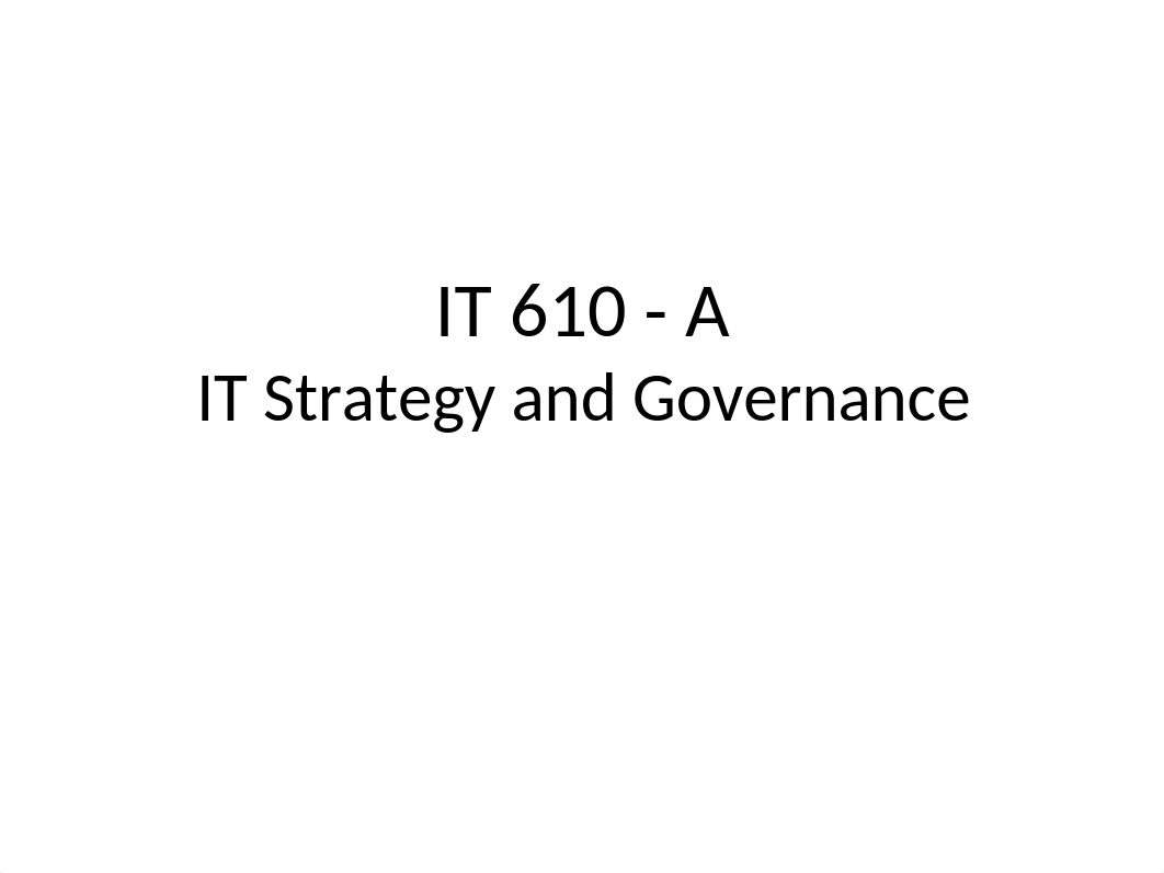 IT 610 - Spr22 - S1.pptx_dh4291hlgp1_page1