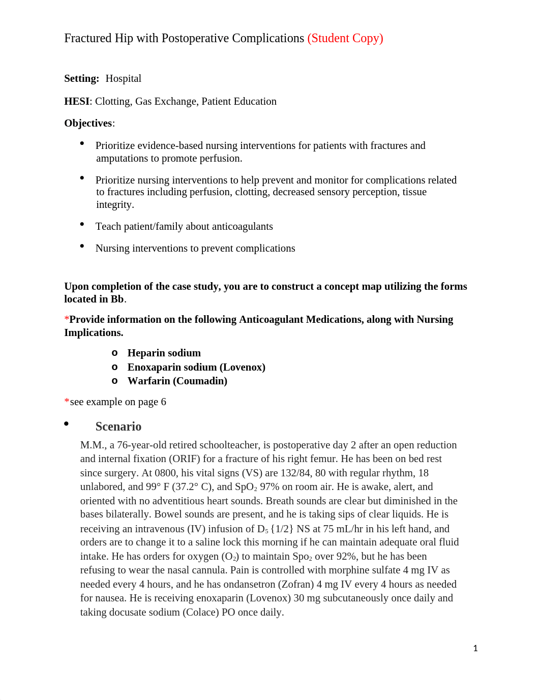 Case Study - Fractured Hip with Postoperative Complications (Student Copy ) SP2021 .docx_dh4ex5u5gg8_page1