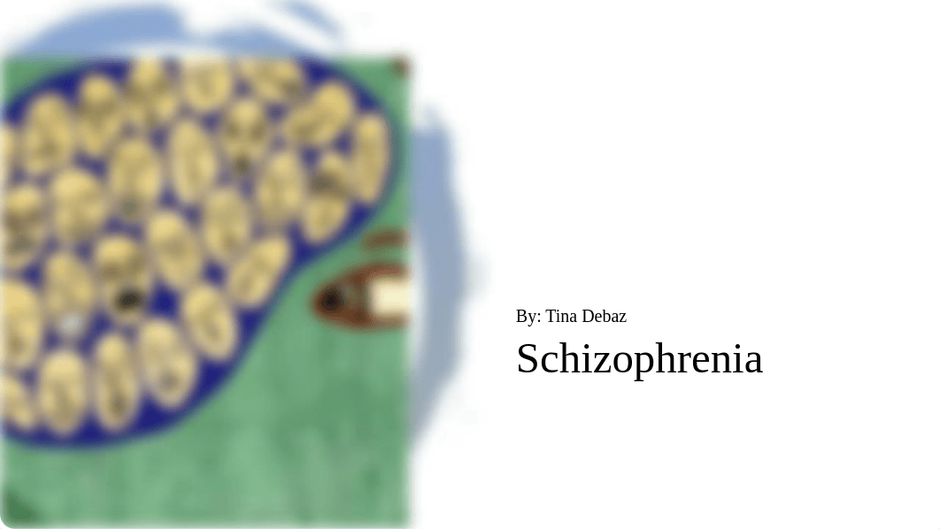 Schizophrenia PowerPoint.pptx_dh4o79h8ulm_page1