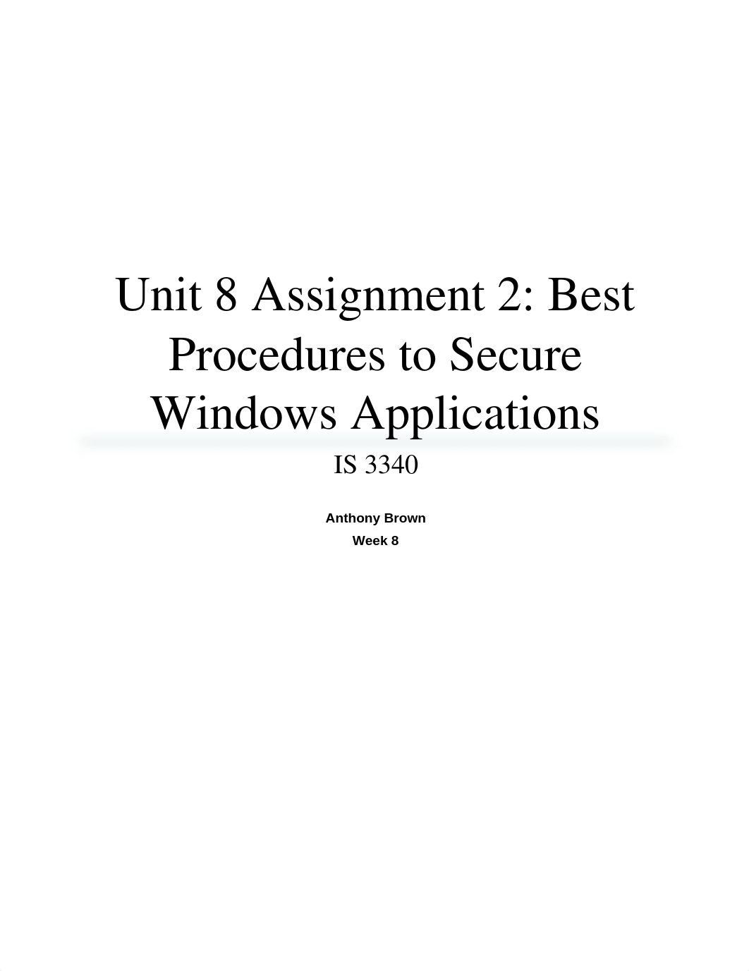 Unit 8 Assignment 2 - Best Practices to Secure Windows Applications_dh5qfk28glh_page1