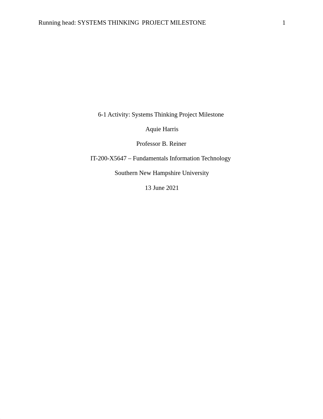 6-1 Activity - Systems Thinking Project Milestone Aquie Harris.docx_dh5yfzm409r_page1