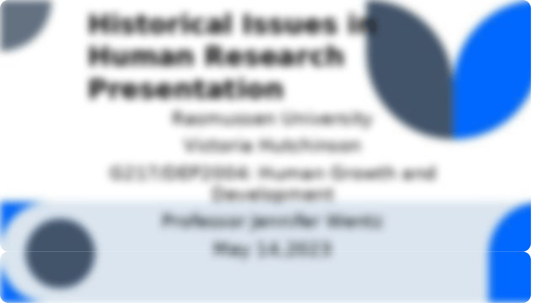 VHutchinson_Historical Issues in Human Research Presentation_051423.pptx_dh5zsh4himd_page1