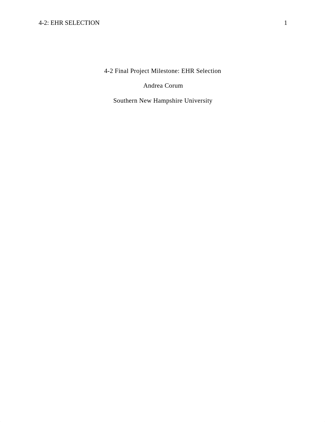 4-2 Final Project Milestone- EHR Selection .docx_dh635iar9kb_page1