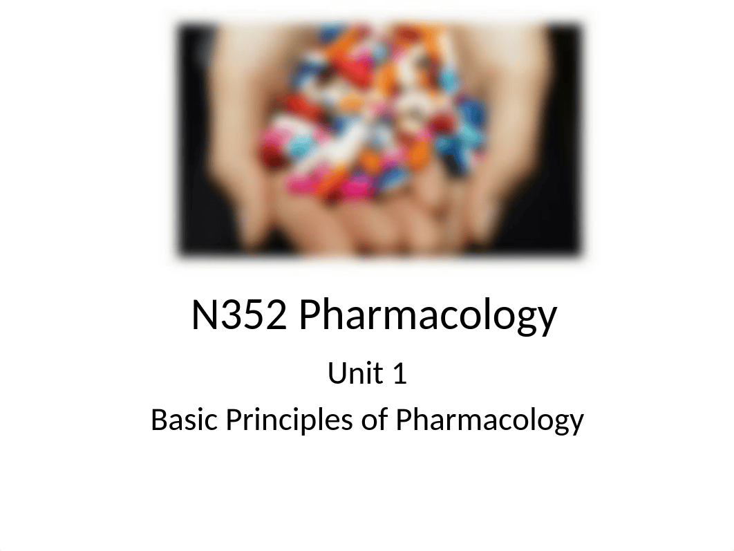 N352 Unit 1 Basic Principles.pptx_dh6fvwfepbw_page1