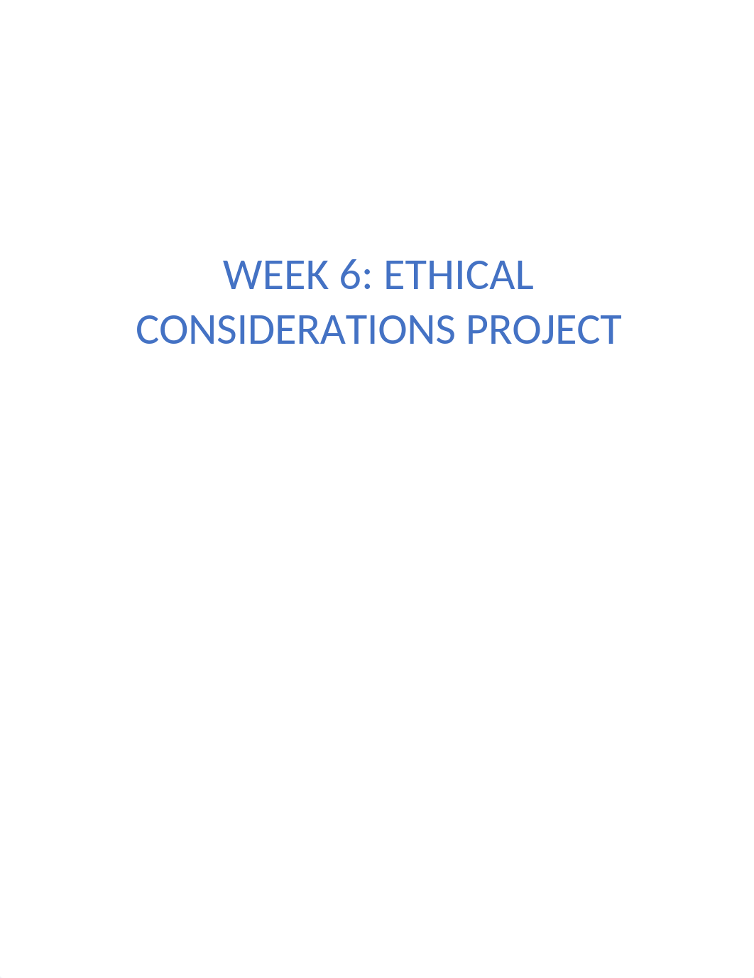 RYL_HSM410 Week 6 Ethical Considerations Project.docx_dh7d72citlu_page1