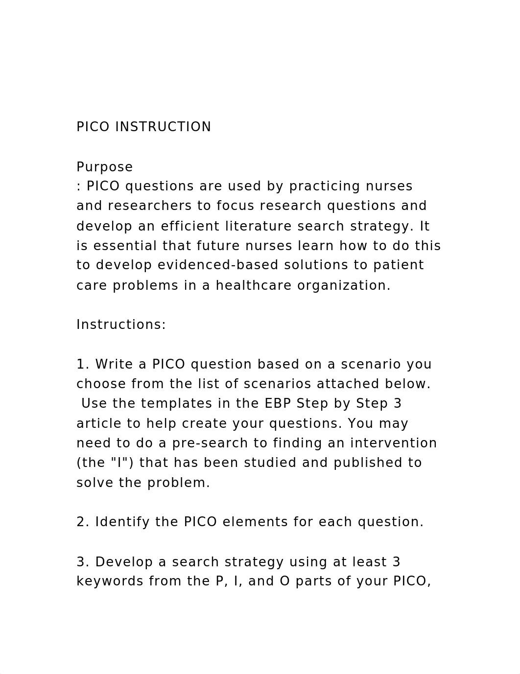 PICO INSTRUCTIONPurpose PICO questions are used by practi.docx_dh7k3kl260r_page2