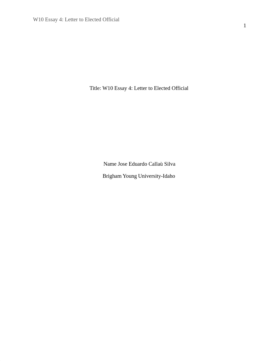 W10 Essay 4 Letter to Elected Official.docx_dh7n5zcmf1r_page1