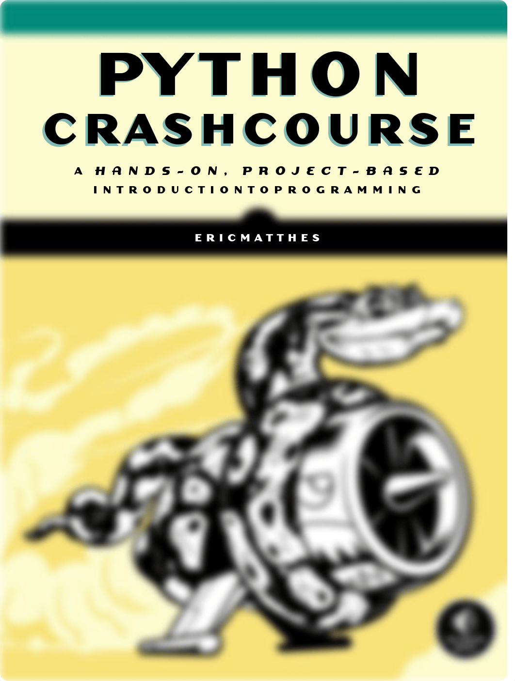 Eric Matthes - Python Crash Course. A Hands-On, Project-Based Introduction to Programming - 2015_dh7tgi1ptvx_page1