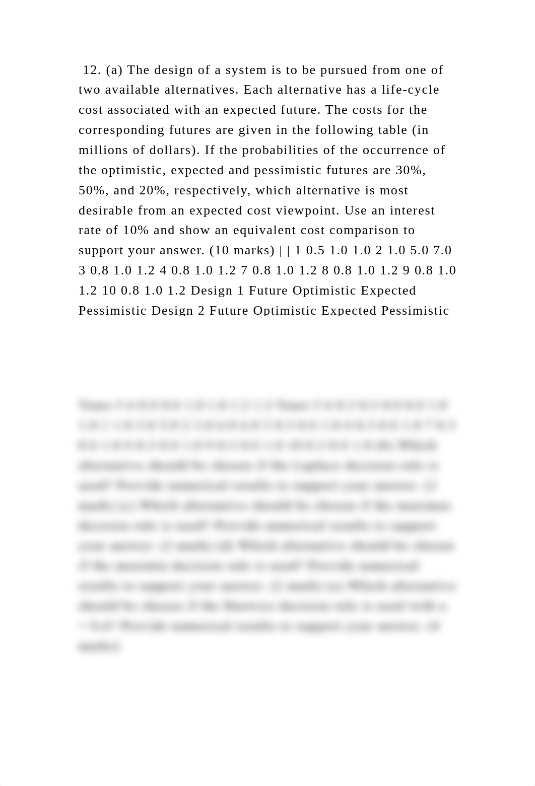 12. (a) The design of a system is to be pursued from one of two avail.docx_dh85babovih_page2