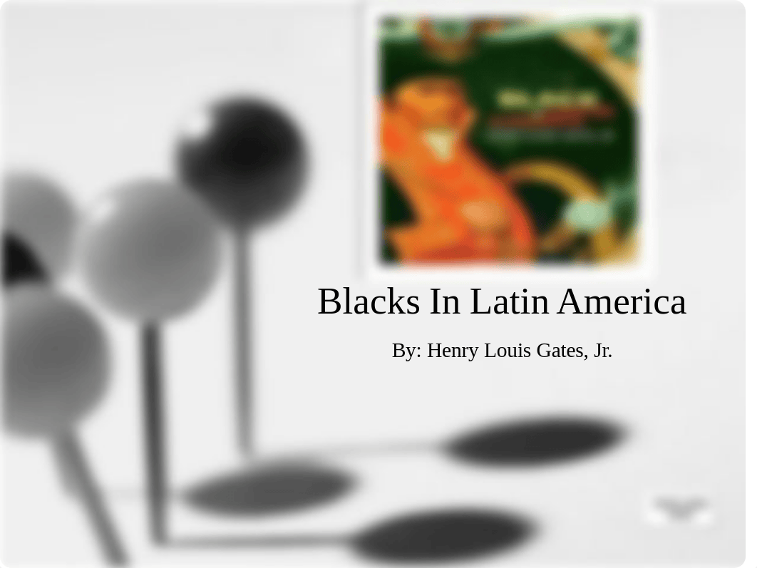 Blacks In Latin America ppt_dh8c95mri2v_page1