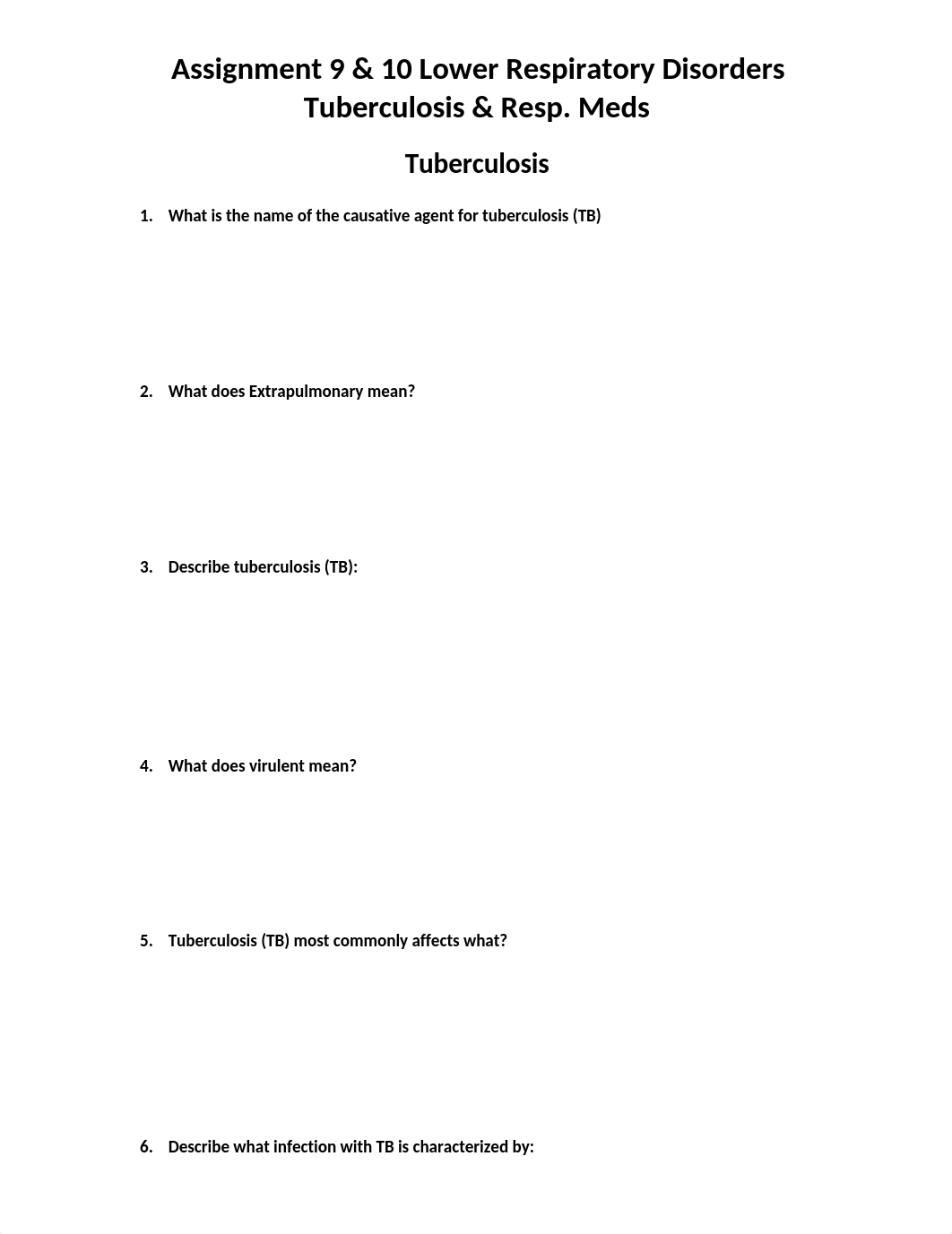 Assignment 9 & 10 TUBERCULOSIS & RESP MEDS OCT 2018.docx_dh8fx7t74n2_page1