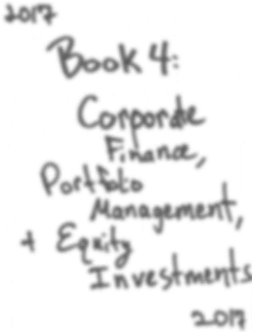 Schwezer - CFA 2017 Book 4 - Corporate Finance, Portfolio Man, & Equity Invest_dh8lss3gao8_page1