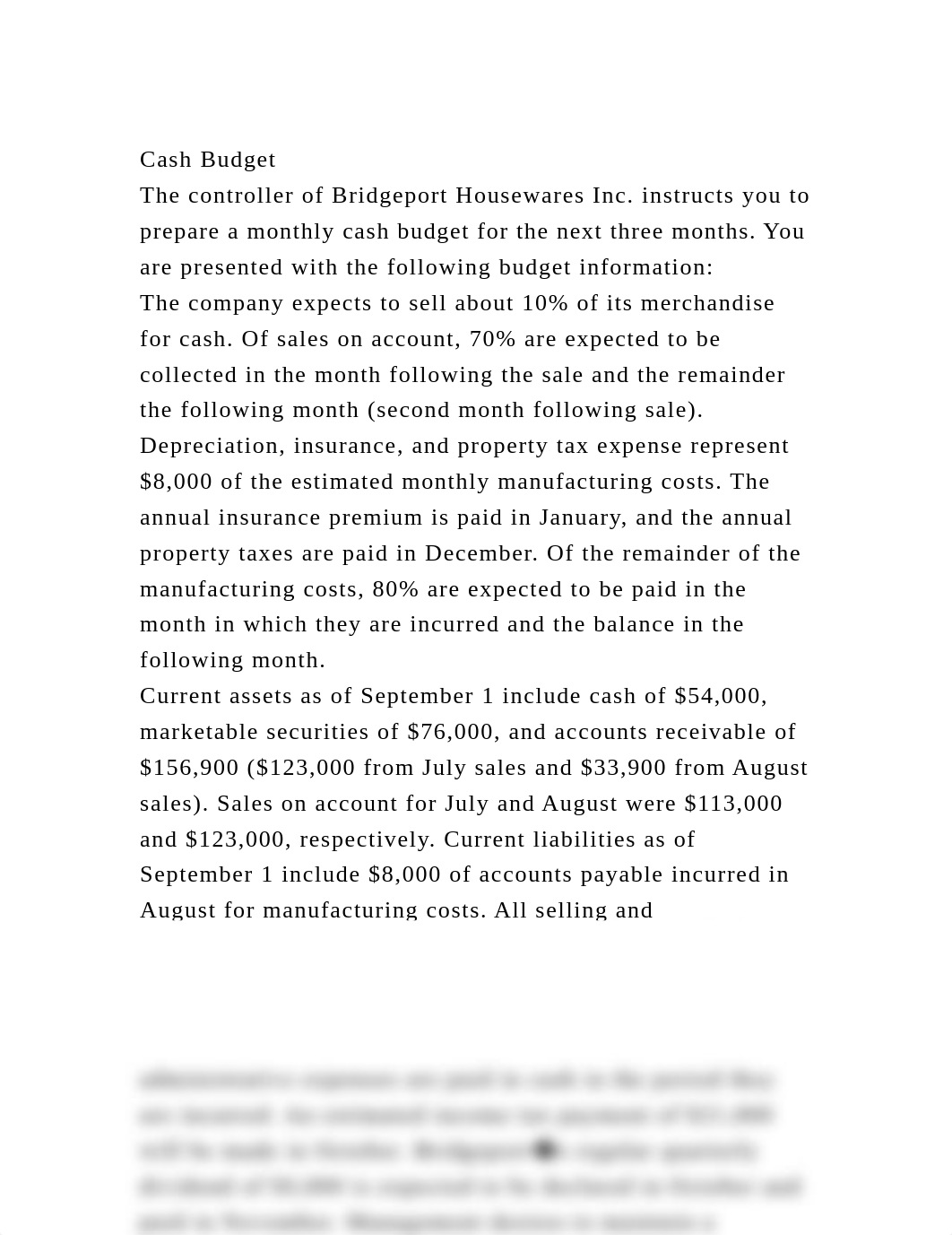 Cash BudgetThe controller of Bridgeport Housewares Inc. instructs .docx_dh8qp9s5s4b_page2