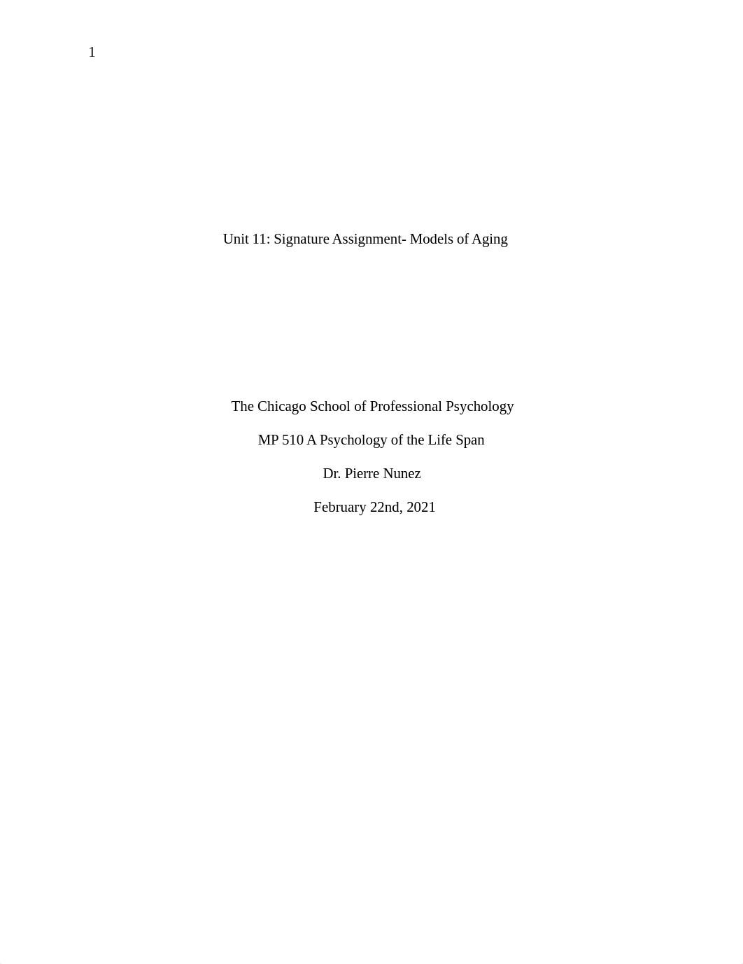 MP 510 Unit 11 Written Assignment Models of Aging-2.docx_dh8w22ufx83_page1