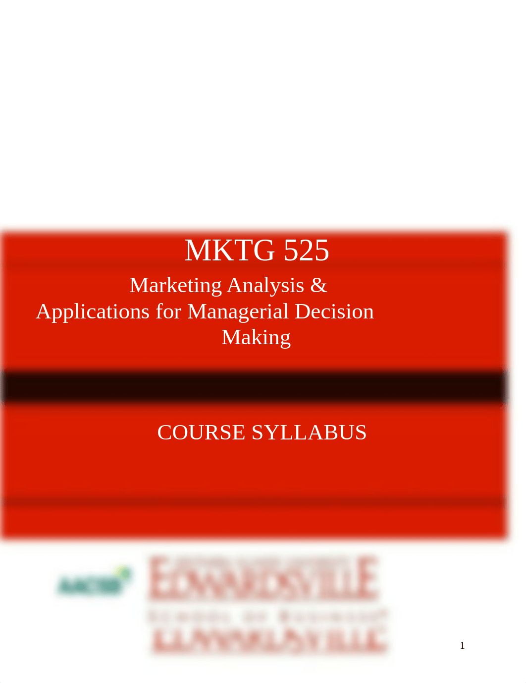 MKTG 525 Syllabus-Marketing  Spring 2021 Final(1).docx_dh9w6gjxedh_page1