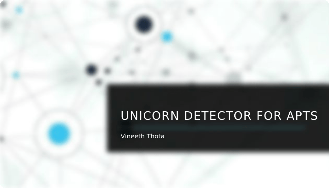 Unicorn detector for apts.pptx_dha58ayn55p_page1