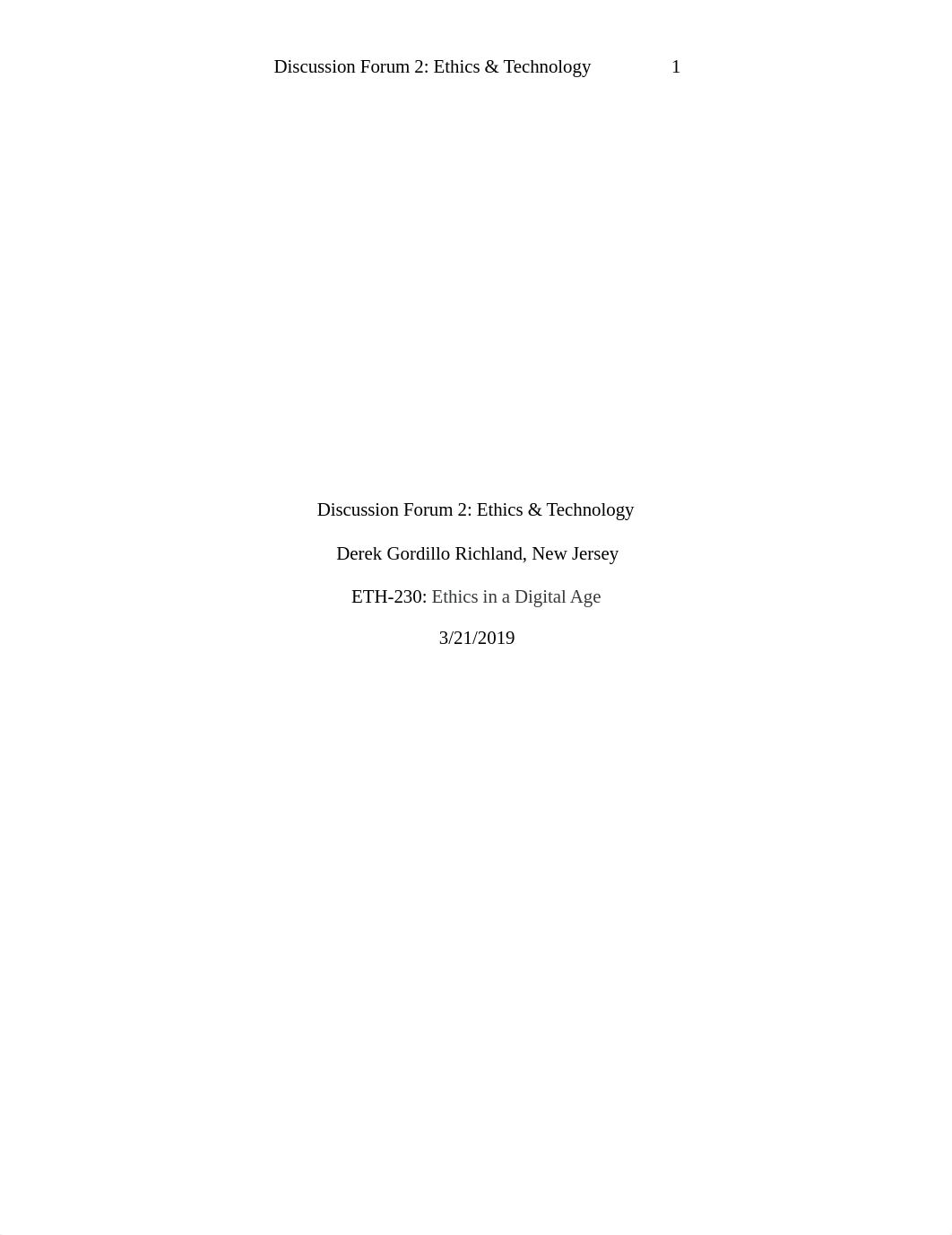 Derek Gordillo Discussion Forum 2 Ethics in a Digital Age.docx_dha6y9dvw9w_page1