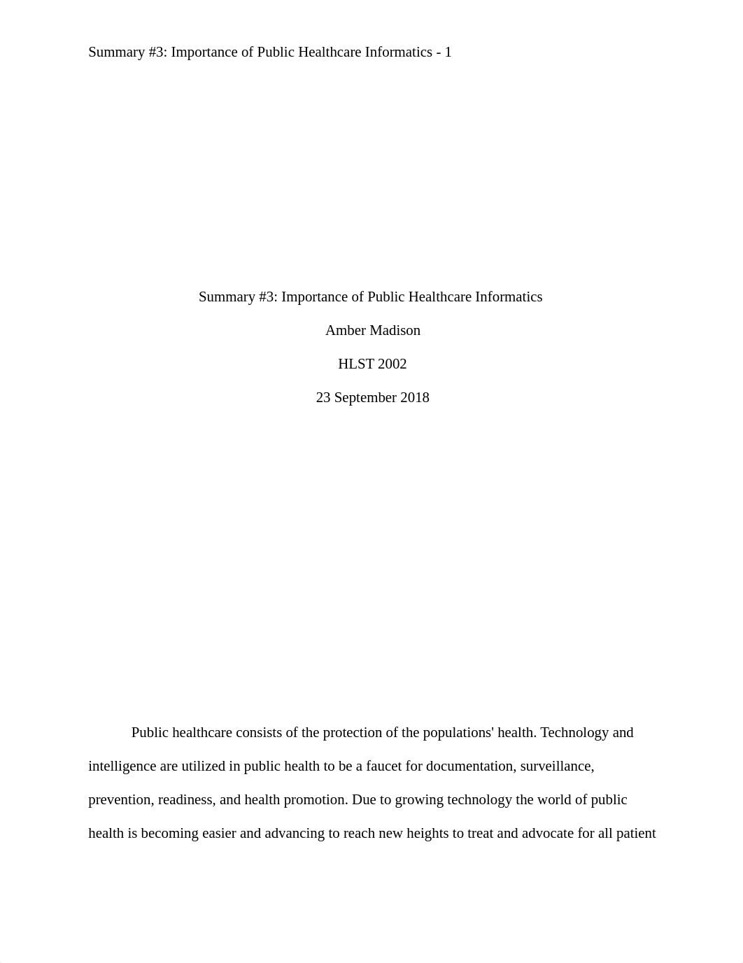 HLST 2002 - Summary #3 - importance of public healthcare informatics - Amber Madison.docx_dha8fss4q2z_page1