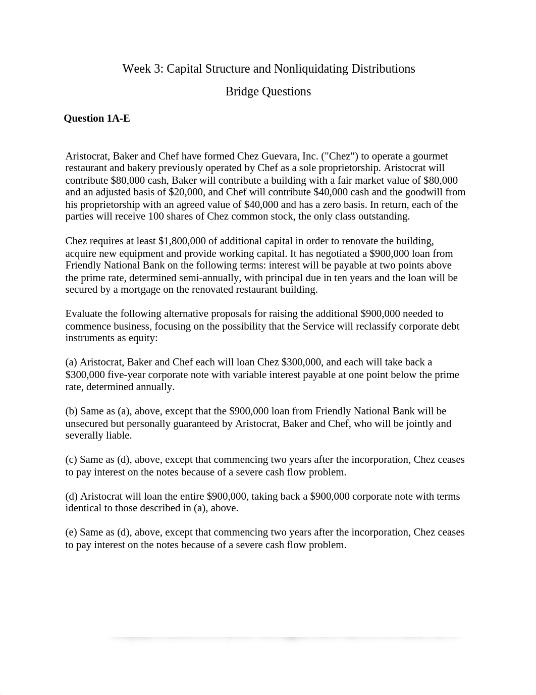 Week 3 - Capital Structure and Nonliquidating Distributions Bridge Questions.docx_dhap7ah8t44_page1