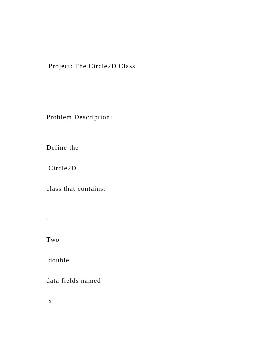 Project The Circle2D Class      Problem Description.docx_dhbpmmf9t9j_page2