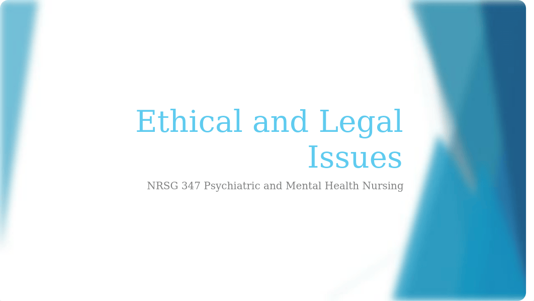 Ethical and Legal Issues. week 2_dhbzcs4tmsd_page1