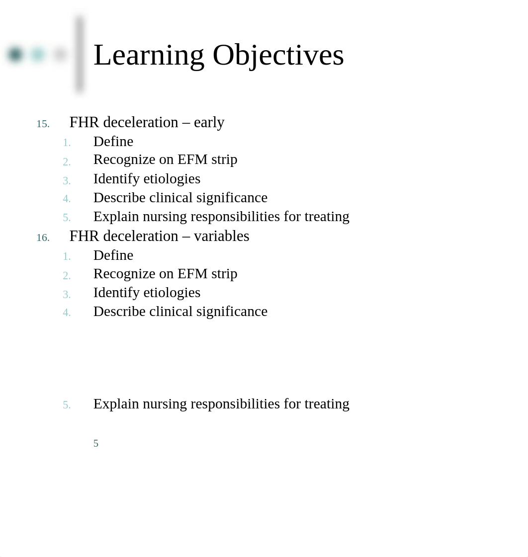 Ch. 18 - Fetal Assessment During Labor - Updated for Spring 2019.pptx_dhc3nizkjlf_page5