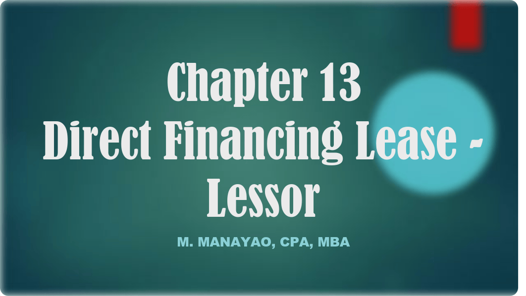 Chapter 13 - Direct Financing Lease - Lessor.pdf_dhccurujvva_page1