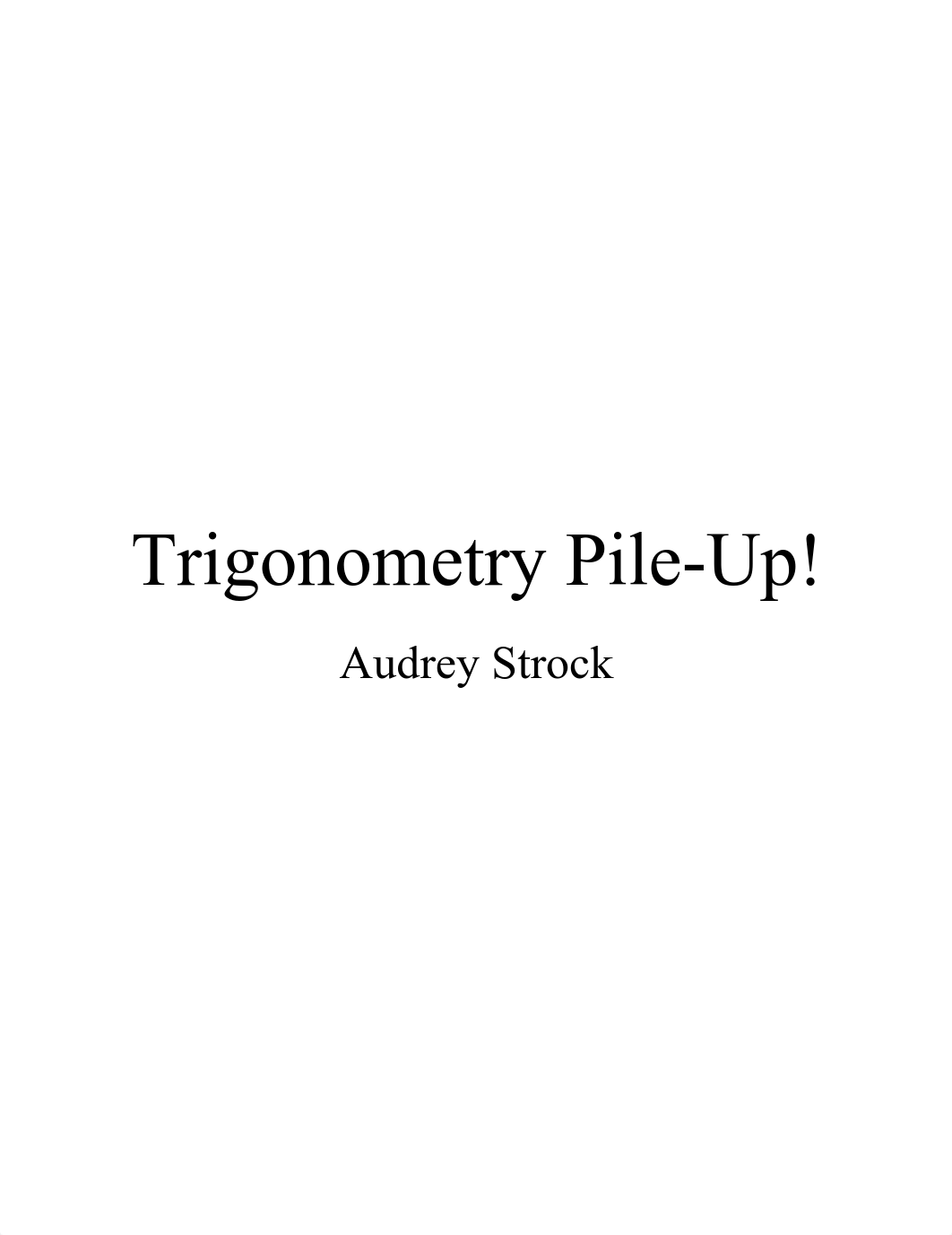 Trigonometry Pile Up!- Audrey Strock.pdf_dhcdrg6gytc_page1