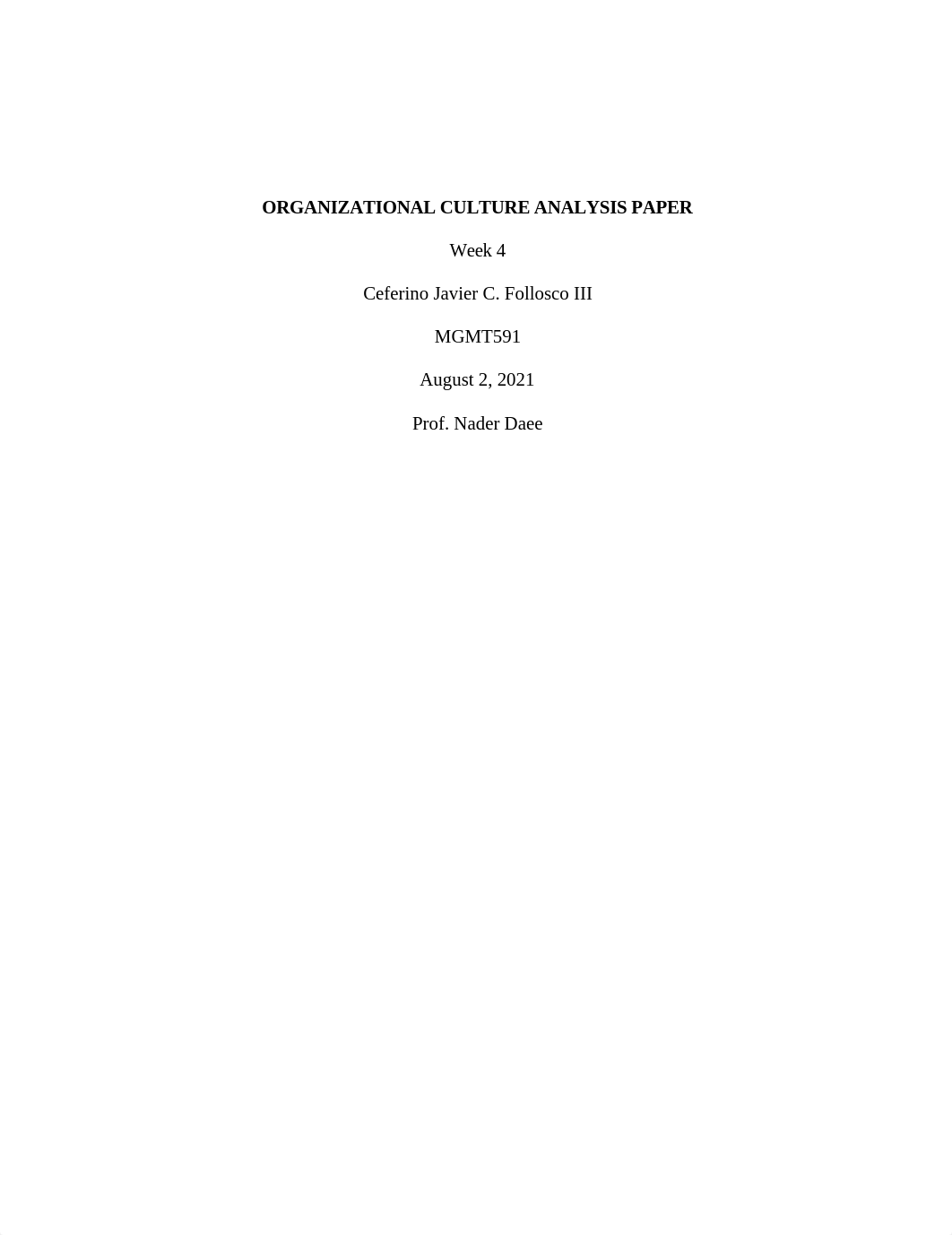 MGMT591 - Week 4 - Assignment - Organizational Culture Analysis Paper.docx_dhcodyk1qlv_page1