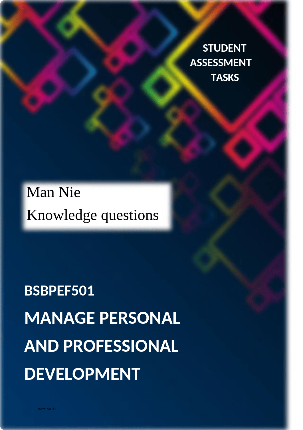 BSBPEF501 Assesment Knowledge questions Man Nie.docx_dhe6zg59d9s_page1