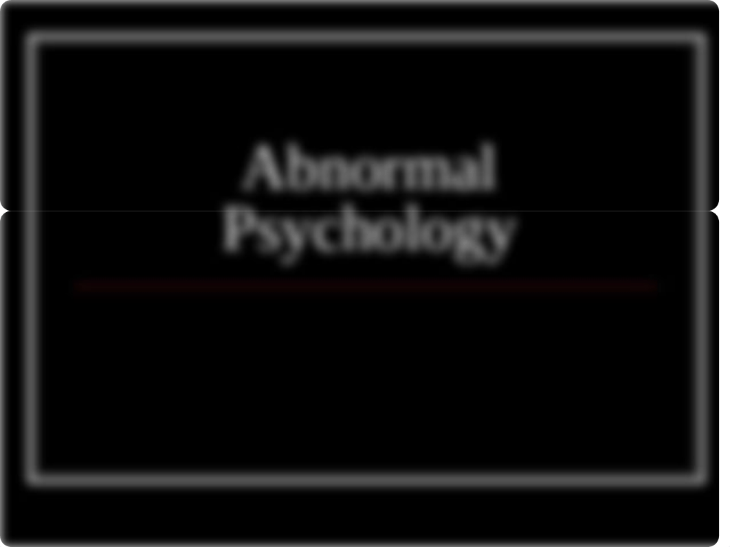 Abnormal Psychology.ppt_dhfeor8195g_page1