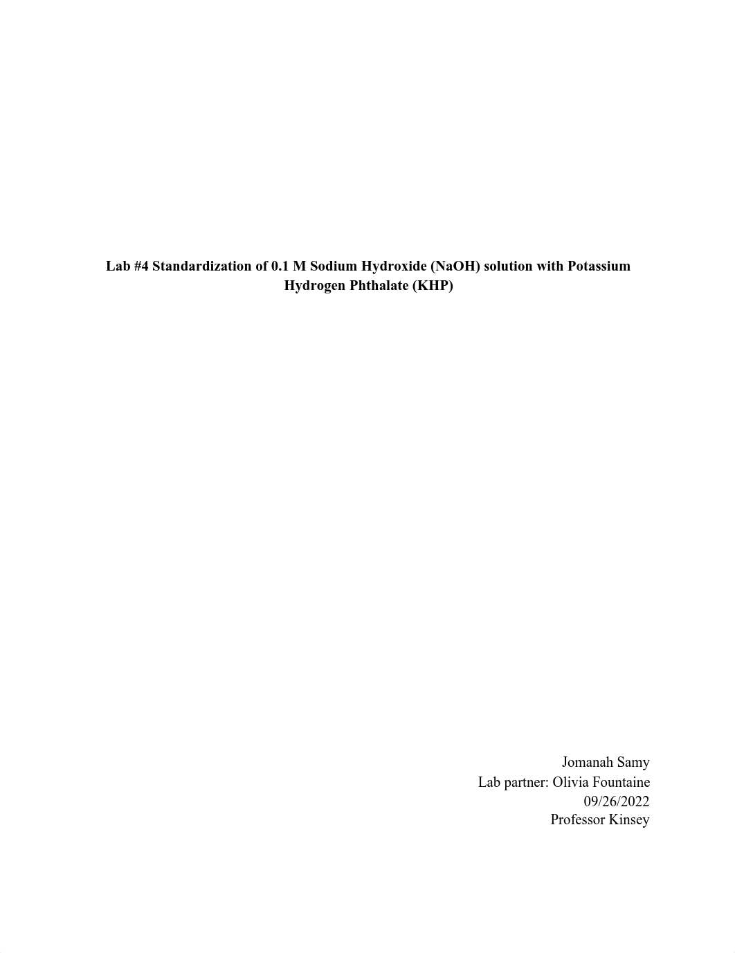 Laboratory #4_ Standardization of 0.1 M Sodium Hydroxide (NaOH) solution with Potassium Hydrogen Pht_dhgby21mwyx_page1