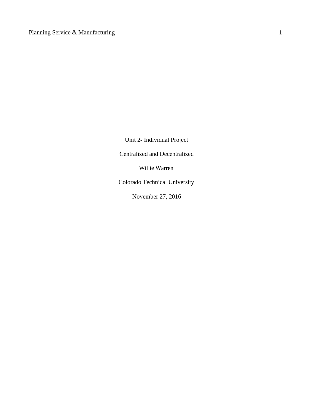 Unit 2_Individual Project_Comparing Alternatives_Willie Warren__ 2016_11_25.odt_dhi3pbsfs4j_page1