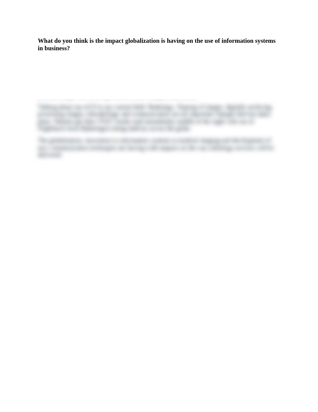 What do you think is the impact globalization is having on the use of information systems in busines_dhic7gmtr04_page1