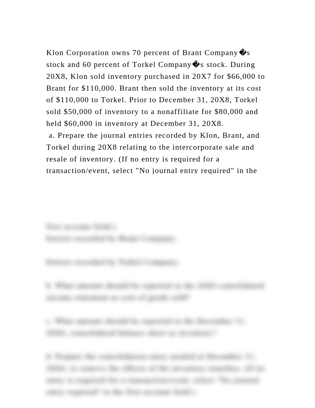 Klon Corporation owns 70 percent of Brant Company�s stock and 60 per.docx_dhifh7pzc5s_page2