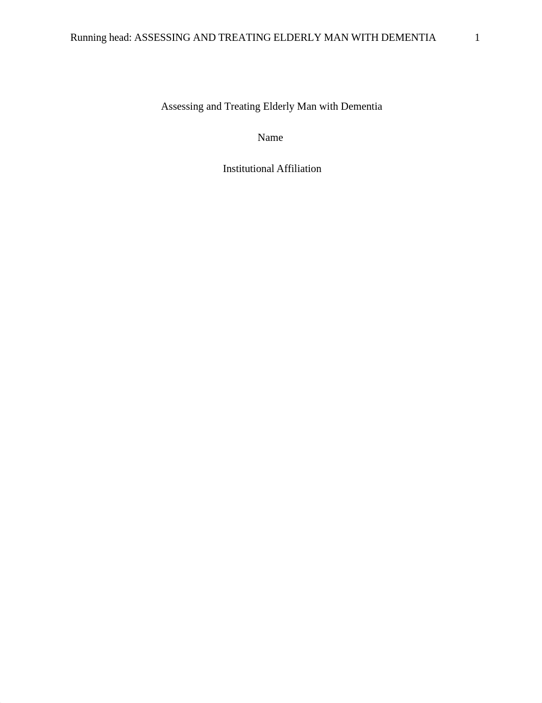 Assessing and Treating Elderly Man with Dementia.edited.docx_dhj2j1dj2y3_page1