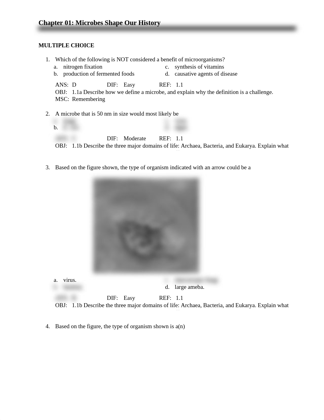 Chapter 01: Microbes Shape Our History
MULTIPLE CHOICE
1. Which of the_dhjikicgknm_page1