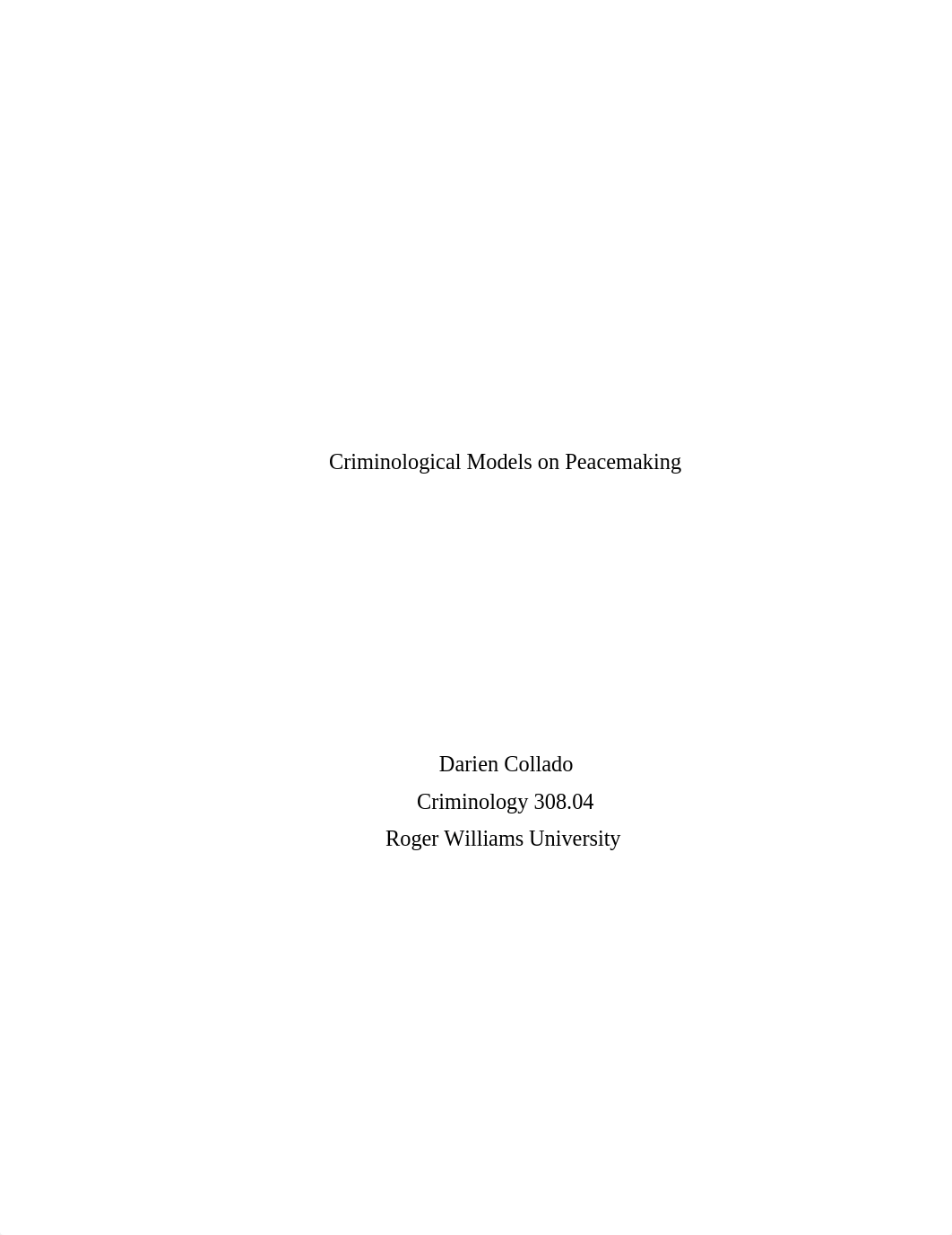 Criminological Models on Peacemaking.docx_dhjiunamivi_page1