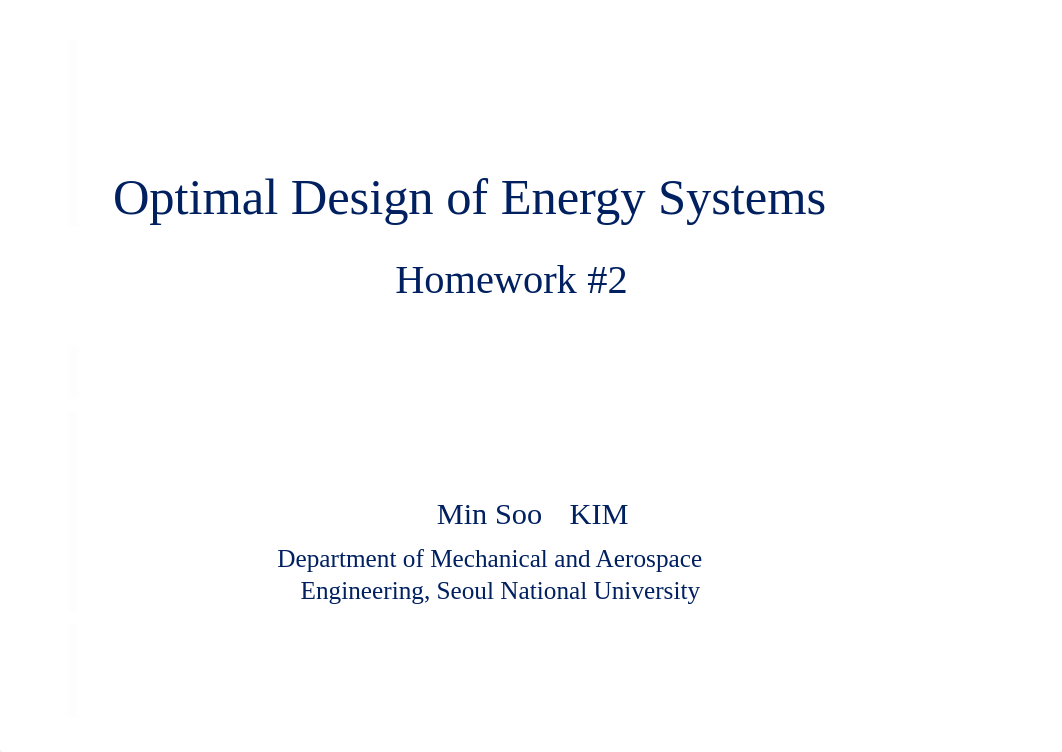 Optimal Design of Energy Systems HW2_dhjngqma468_page1