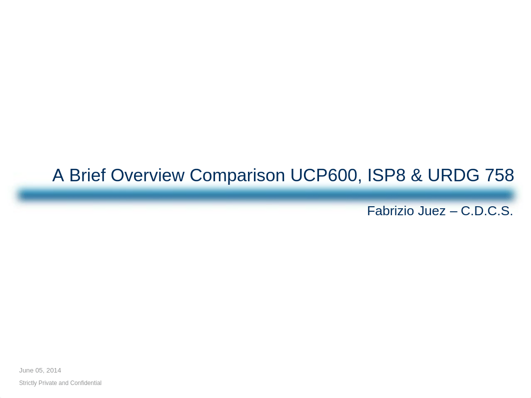 ABriefOverviewComparisonUCP600_ISP8_URDG_758.pdf_dhjnsgfb8b8_page1