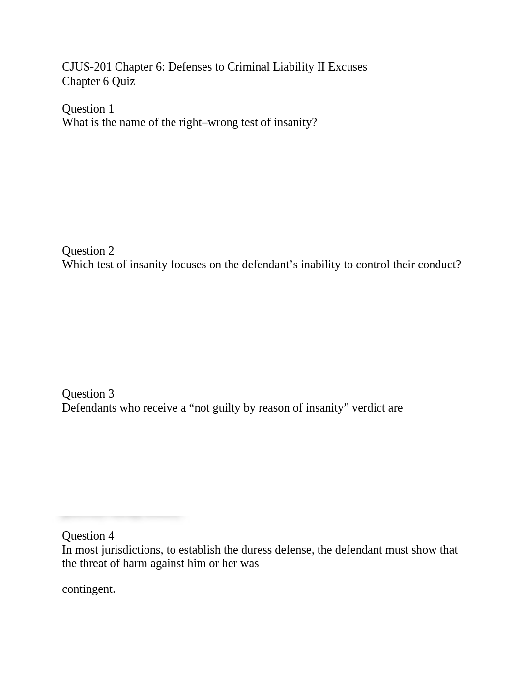 CJUS-201 Chapter 6 Quiz Defenses to Criminal Liability II Excuses.docx_dhkgtct531a_page1