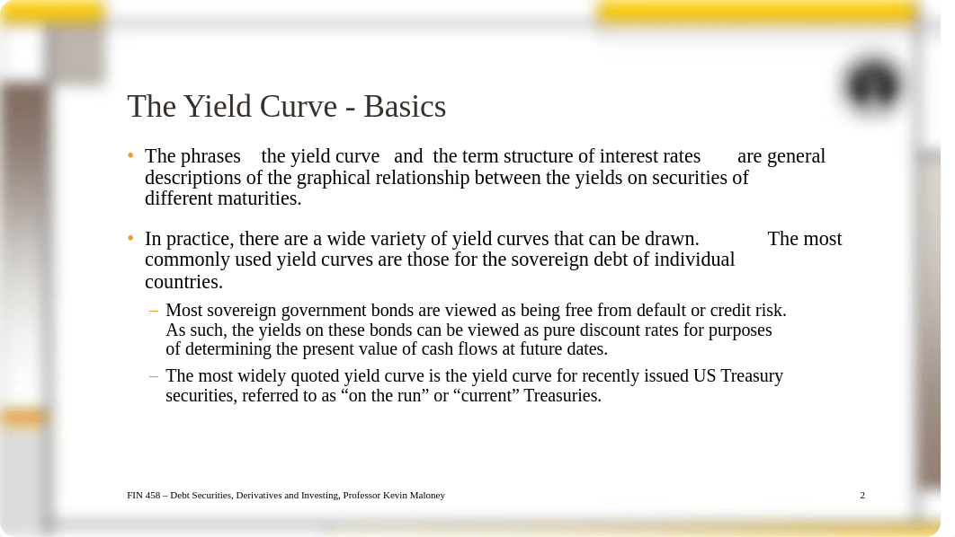 FIN 458 Classes 6 - 9 The Yield Curve-2.pdf_dhkkzhgh965_page2