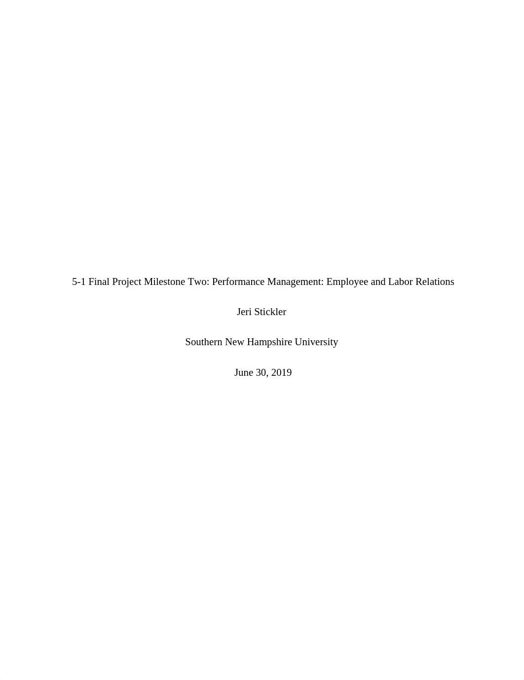 5-1 Final Project Milestone Two Performance Management Employee and Labor Relations.docx_dhkncduvbgm_page1