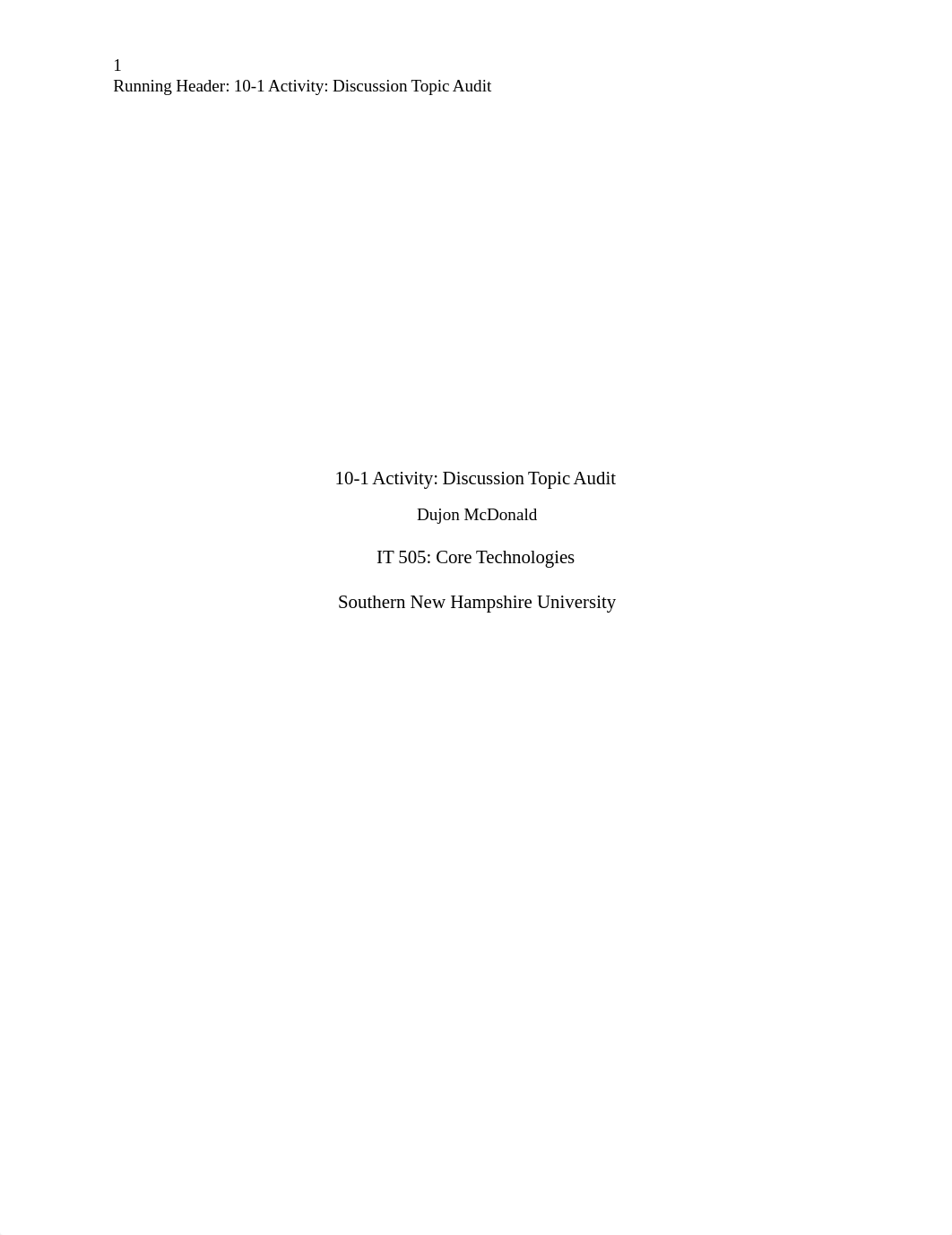 10-1 Activity- Discussion Topic Audit.docx_dhknogg5ejt_page1