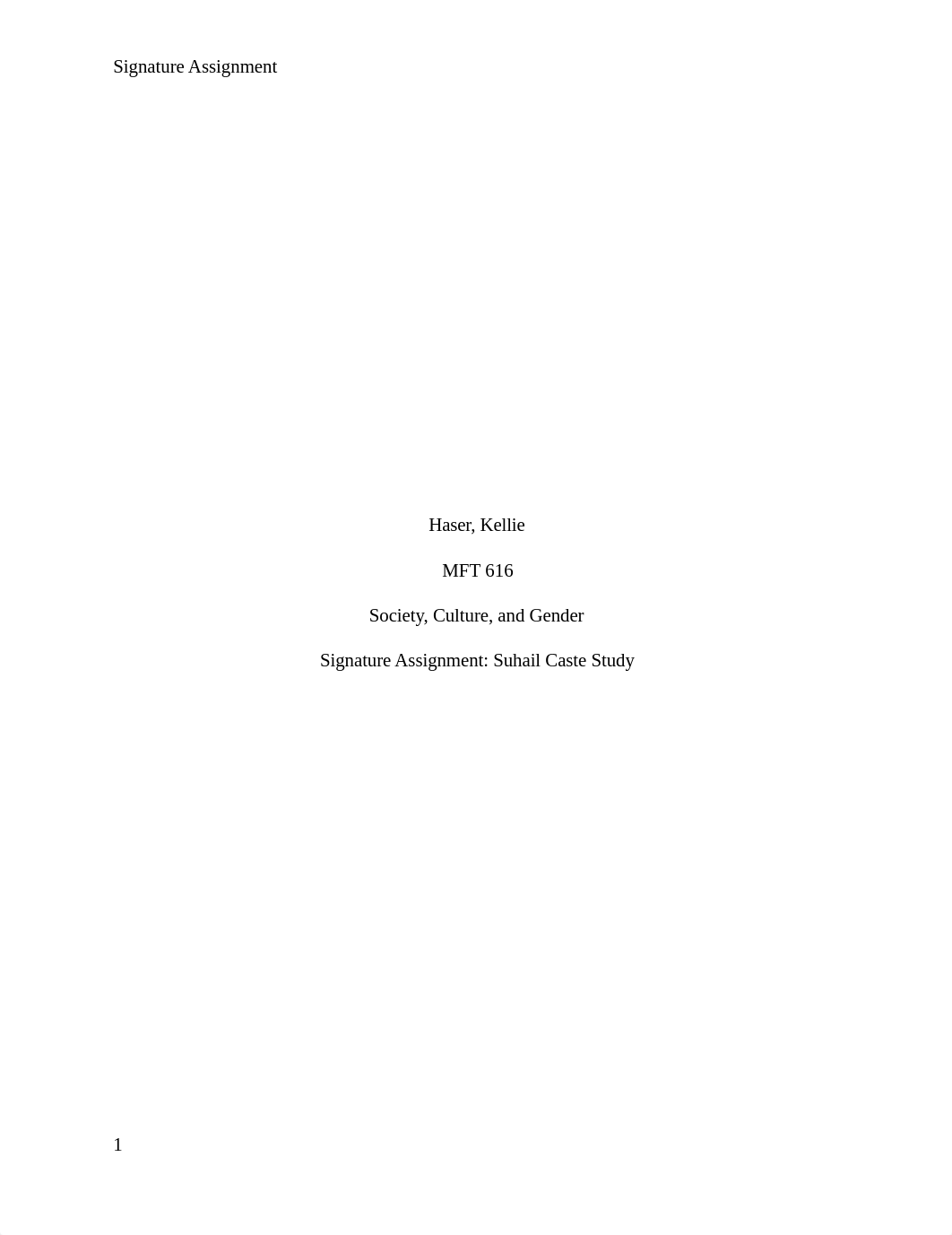 SigAssignmentMFTculture.docx_dhlt6wf2ax1_page1
