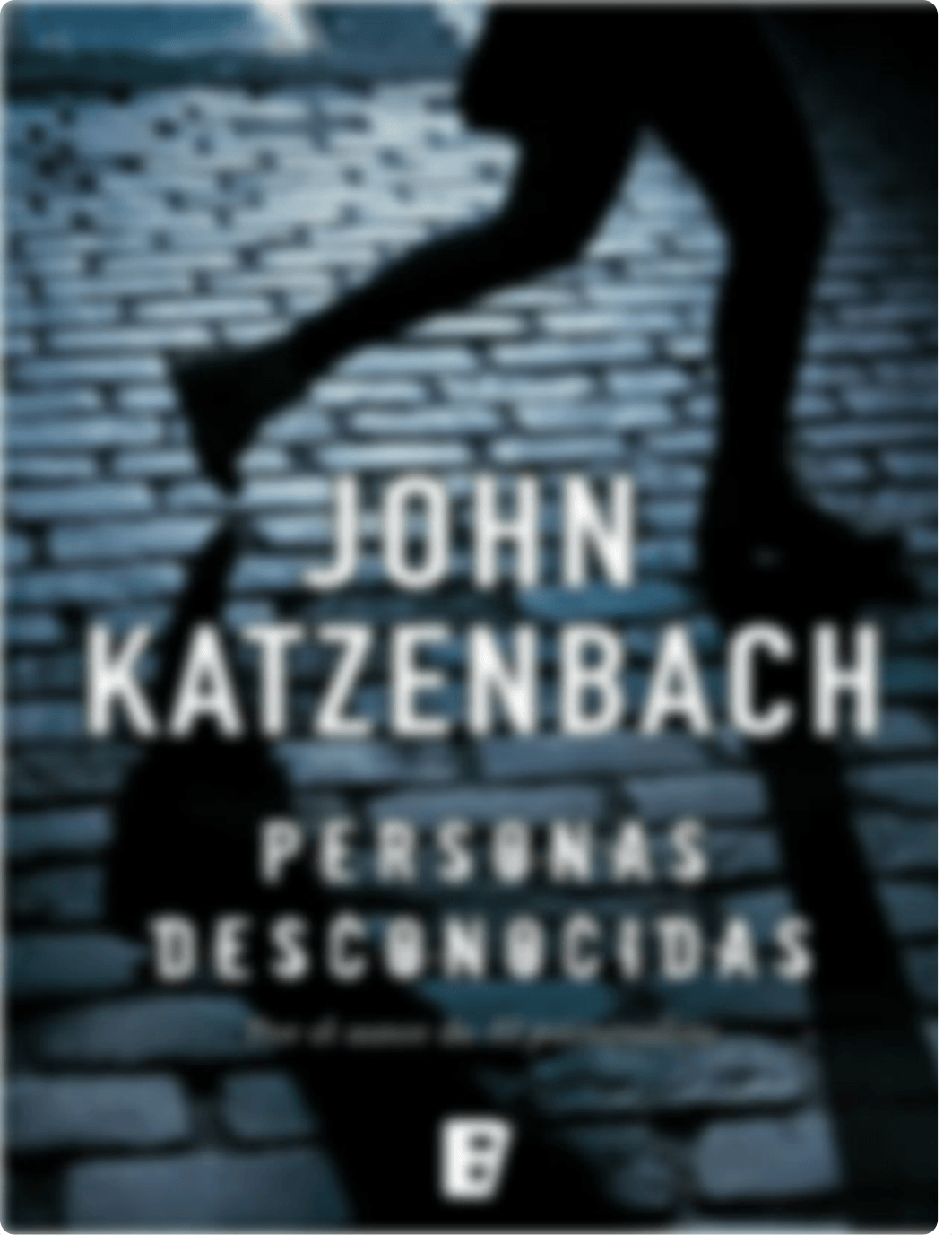 Personas desconocidas by Katzenbach, John (z-lib.org).epub.pdf_dhlx6tiqdzq_page1