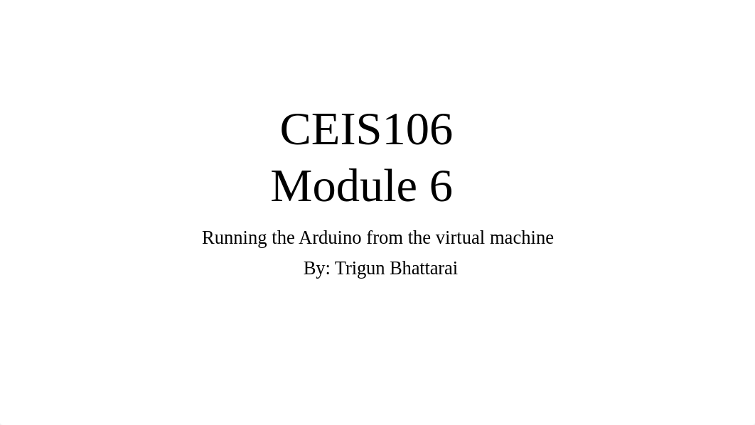 CEIS106_Project_Module_Deliverable_Week6_v2.pptx_dhmakr7eauw_page1