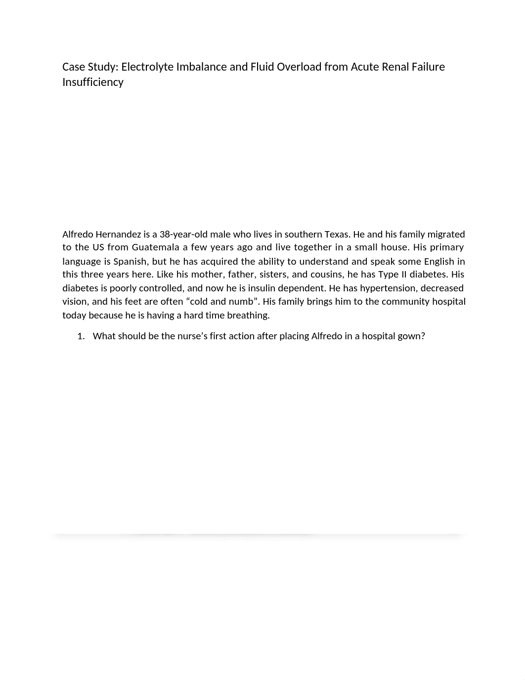 Case Study Case Study Electrolyte Imbalance and Fluid Overload from Acute Renal Failure Insufficienc_dhnbe7njnqv_page1