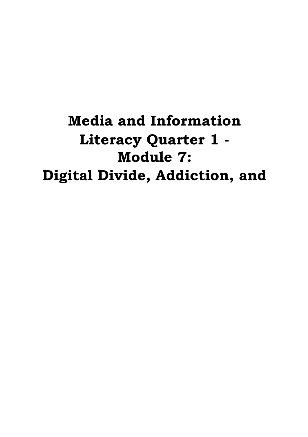 MIL_Q1_M7_Digital-Divide-Addition-and-Bullying.pdf_dhpy6yoenfj_page1